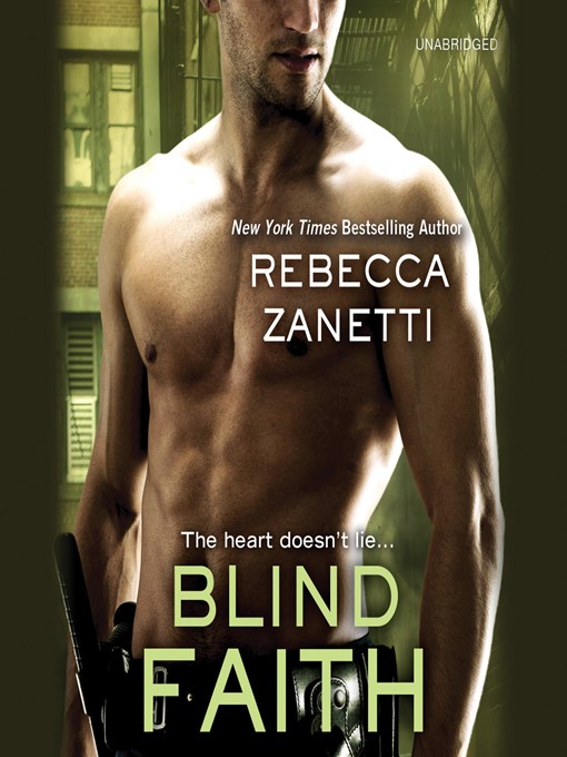 Title details for Blind Faith by Rebecca Zanetti - Available